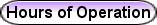 Hours of Operation